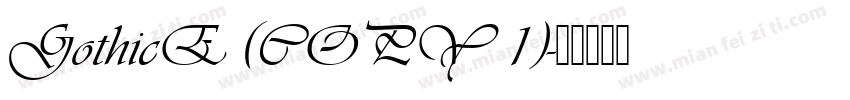 GothicE (COPY 1)字体转换